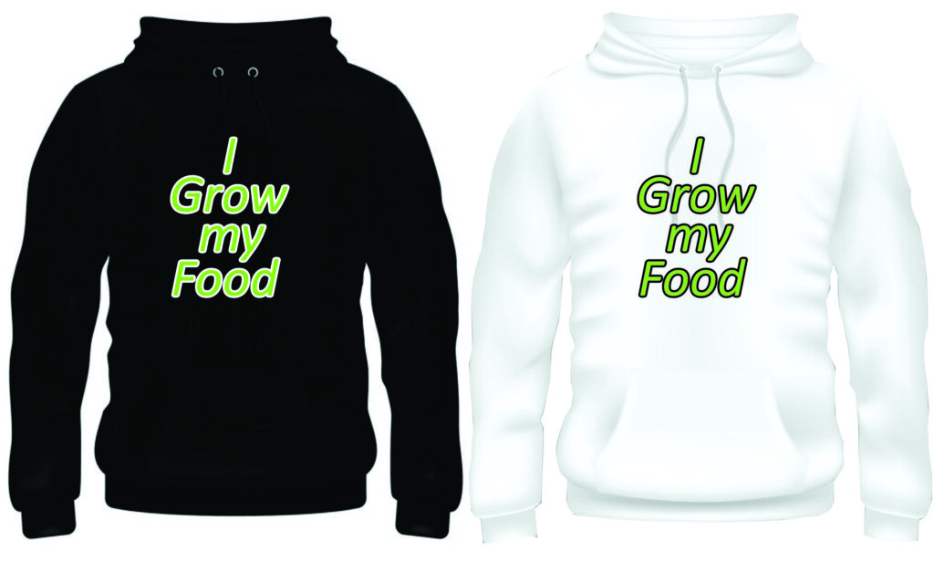 Hoodie I Grow My Food