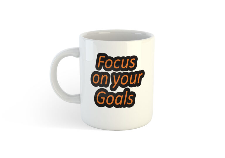 Mug Focus on your goals