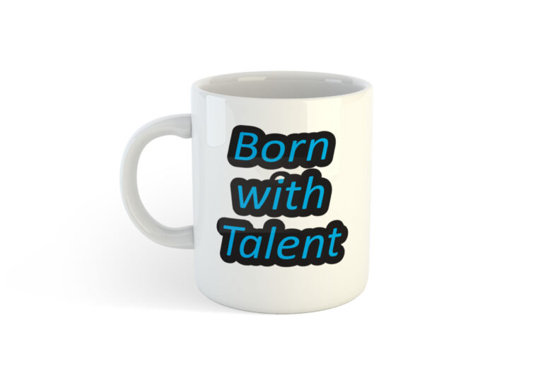 Mug born with talent